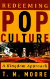 Redeeming Pop Culture